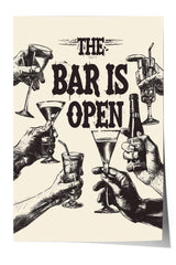 The image is a black and white illustration featuring hands holding various types of alcoholic beverages, such as wine glasses and bottles, with the text "THE BAR IS OPEN" prominently displayed.