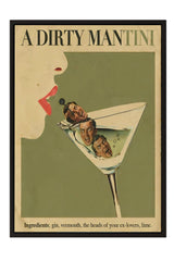 A poster advertising a "Dirty Mantini" cocktail, featuring a martini glass with three faces inside it.